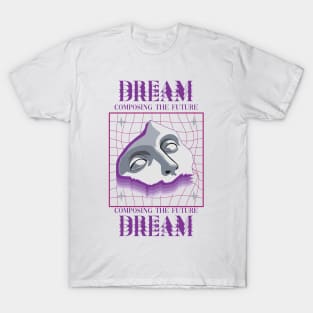 Dream T-Shirt